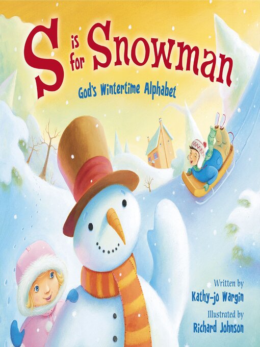 Title details for S Is for Snowman by Kathy-jo Wargin - Wait list